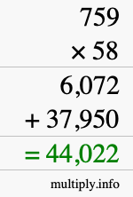 How to calculate 759 times 58 using long multiplication