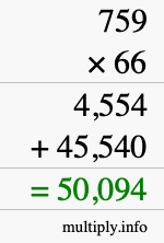 How to calculate 759 times 66 using long multiplication