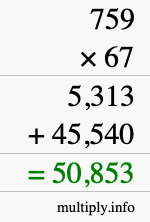 How to calculate 759 times 67 using long multiplication