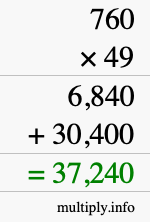 How to calculate 760 times 49 using long multiplication