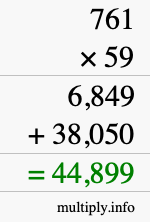 How to calculate 761 times 59 using long multiplication