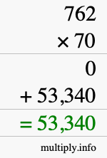 How to calculate 762 times 70 using long multiplication