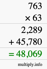 How to calculate 763 times 63 using long multiplication