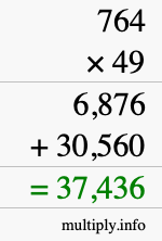 How to calculate 764 times 49 using long multiplication