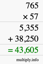 How to calculate 765 times 57 using long multiplication How to calculate 765 times 57 using long multiplication