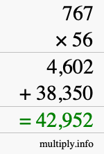 How to calculate 767 times 56 using long multiplication