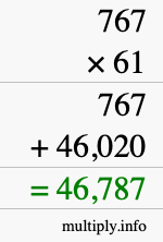 How to calculate 767 times 61 using long multiplication