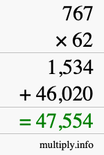 How to calculate 767 times 62 using long multiplication