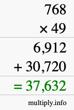 How to calculate 768 times 49 using long multiplication