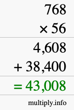 How to calculate 768 times 56 using long multiplication