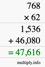 How to calculate 768 times 62 using long multiplication