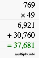 How to calculate 769 times 49 using long multiplication