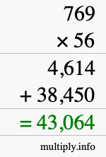 How to calculate 769 times 56 using long multiplication