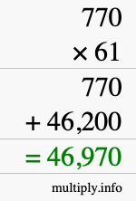 How to calculate 770 times 61 using long multiplication