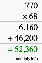 How to calculate 770 times 68 using long multiplication
