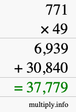 How to calculate 771 times 49 using long multiplication