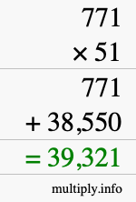 How to calculate 771 times 51 using long multiplication How to calculate 771 times 51 using long multiplication