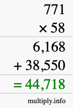 How to calculate 771 times 58 using long multiplication