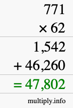 How to calculate 771 times 62 using long multiplication
