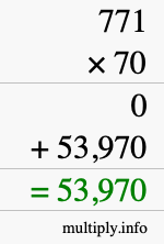 How to calculate 771 times 70 using long multiplication