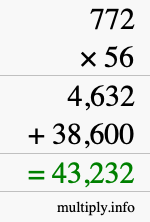 How to calculate 772 times 56 using long multiplication