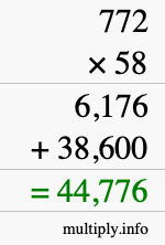How to calculate 772 times 58 using long multiplication