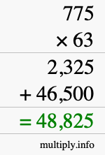 How to calculate 775 times 63 using long multiplication