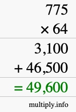 How to calculate 775 times 64 using long multiplication