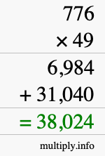 How to calculate 776 times 49 using long multiplication