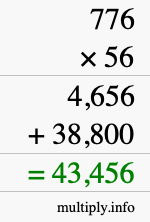 How to calculate 776 times 56 using long multiplication