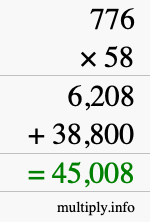 How to calculate 776 times 58 using long multiplication