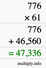 How to calculate 776 times 61 using long multiplication