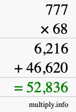 How to calculate 777 times 68 using long multiplication