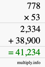 How to calculate 778 times 53 using long multiplication
