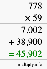 How to calculate 778 times 59 using long multiplication