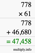 How to calculate 778 times 61 using long multiplication