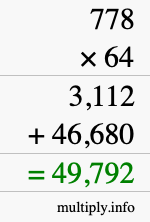 How to calculate 778 times 64 using long multiplication
