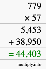 How to calculate 779 times 57 using long multiplication How to calculate 779 times 57 using long multiplication