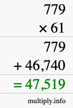 How to calculate 779 times 61 using long multiplication