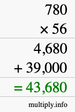 How to calculate 780 times 56 using long multiplication