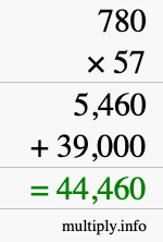 How to calculate 780 times 57 using long multiplication How to calculate 780 times 57 using long multiplication