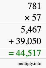 How to calculate 781 times 57 using long multiplication How to calculate 781 times 57 using long multiplication