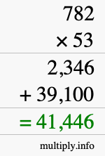 How to calculate 782 times 53 using long multiplication