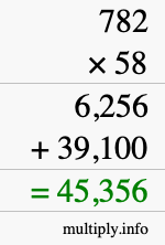 How to calculate 782 times 58 using long multiplication