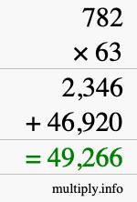 How to calculate 782 times 63 using long multiplication