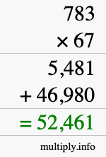 How to calculate 783 times 67 using long multiplication