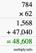 How to calculate 784 times 62 using long multiplication
