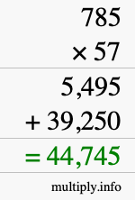 How to calculate 785 times 57 using long multiplication How to calculate 785 times 57 using long multiplication
