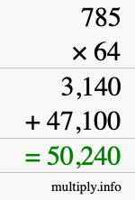 How to calculate 785 times 64 using long multiplication How to calculate 785 times 64 using long multiplication