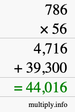 How to calculate 786 times 56 using long multiplication
